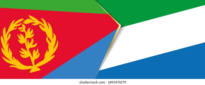 Eritrea and Sierra Leone flags, two vector flags symbol of relationship or confrontation.