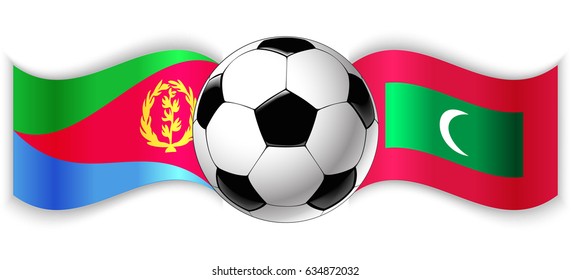 Eritrean and Maldivian wavy flags with football ball. Eritrea combined with Maldives isolated on white. Football match or international sport competition concept.