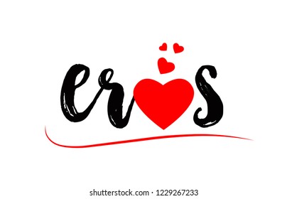 eros word text with red love heart suitable for logo or typography design