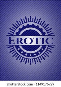 Erotic with denim texture