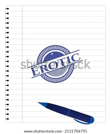 Erotic emblem with pen effect. Blue ink. Vector Illustration. Detailed. 
