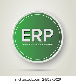 ERP - Enterprise Resource Planning vector structure module  concept infographics in circle green gradient