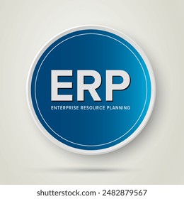 ERP - Enterprise Resource Planning vector structure module construction concept infographics in Circle blue button