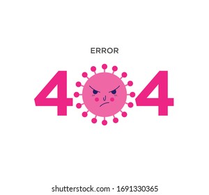 Error 404 Coronavirus. Go home Concept. COVID Website page. Angry Corona virus illustration.