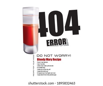 Error 404 - do not worry. Recipe for your mood - Bloody Mary recipe