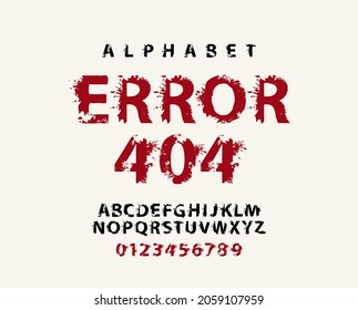 Error 404 lettering in abstract letters with blots. System error illustration. Vector set of alphabet letters and numbers written in red and black paint on a light background. Splattered font