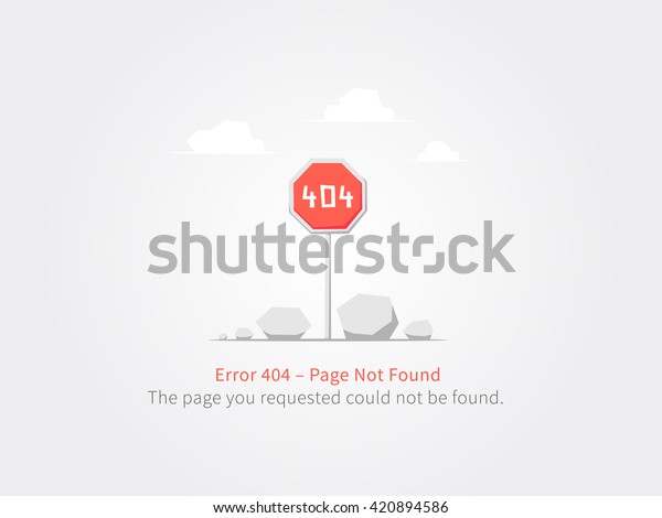 Error\
404 page layout vector design. Website 404 page creative concept.\
404 web page error creative design. Modern 404 page not found\
concept. The page you requested could not be\
found.