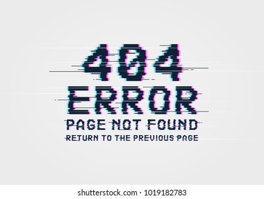 Error 404 page not found. Error with glitch effect on screen. Vector template for your design.