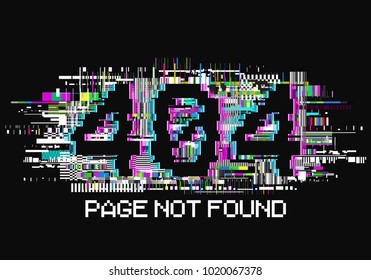 Error 404 page not found. Error with glitch effect on screen. Vector template for your design.