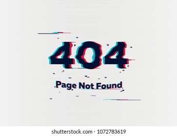Error 404 page not found. Error with glitch effect on screen. Vector illustration for your design.