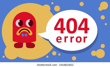 Error 404 page vector internet problem or web warning message webpage not found erroneously illustration funny set of erroneous website failure or alert site is broken service information background