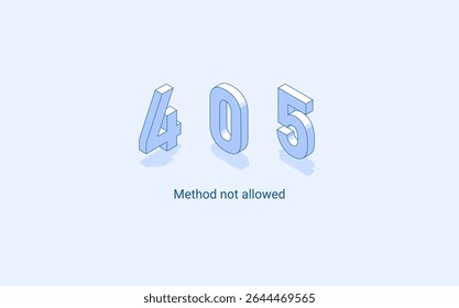 Método Error 405 não permitido. Ilustração isométrica 3D. Vetor isolado para apresentação, infográfico, site, aplicativos e outros usos