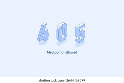 Método Error 405 não permitido. Ilustração isométrica 3D. Vetor isolado para apresentação, infográfico, site, aplicativos e outros usos