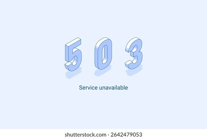 Erro 503 serviço não disponível. Ilustração isométrica 3D. Vetor isolado para apresentação, infográfico, site, aplicativos e outros usos.