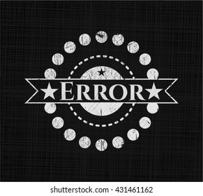 Error chalk emblem, retro style, chalk or chalkboard texture