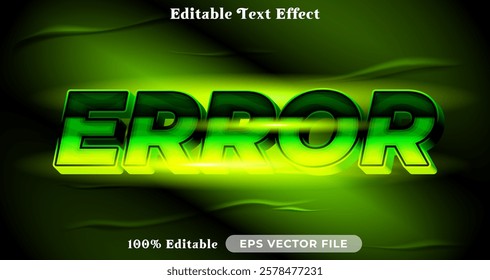 error editable text effect vibrant modern color shiny. Text style effect. Editable fonts vector files