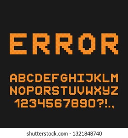 ERROR inscription. Pixel style font. Vector.