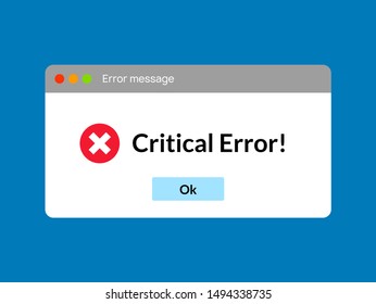 Error message computer window alert popup. System error vector icon failure pc interface.