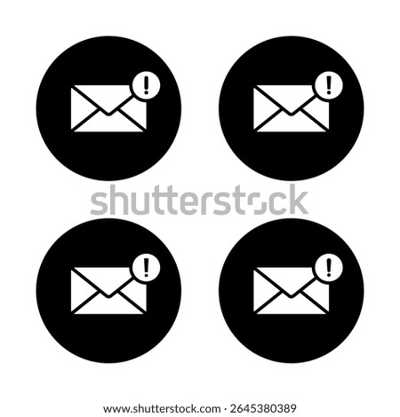 Error message icon set. Email with exclamation mark symbol on black circle. Warning sign on mail envelope