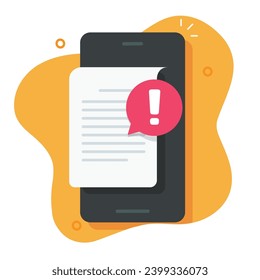 Error notice message alert on text document mobile cell phone vector flat cartoon illustration graphic, cellphone smartphone warn exclamation risk file mark, important information disclaimer problem