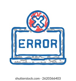 error on laptop display doodle icon sketch vector. error on laptop display sign. isolated symbol illustration