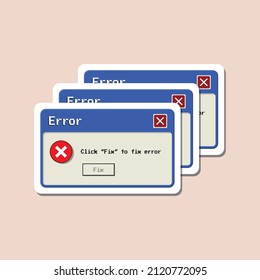 Error pop up . Old error in vintage 90s style with red icon and fix button.  Flat vector illustration.