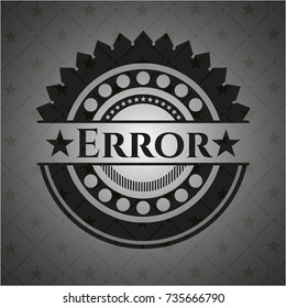Error realistic black emblem