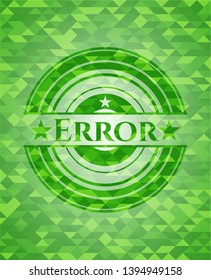 Error realistic green mosaic emblem. Vector Illustration. Detailed.