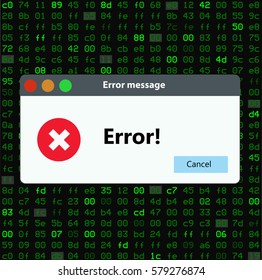  Error warning window operating system. Illustration on white isolated background.