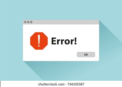 Error window in flat style, stop signs, pop-up page, vector design object for you project