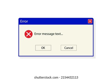 Error window on computer. Error message on 90s pc system. Alert message from old interface. Warning from software. Vintage window with notification and buttons. Vector.