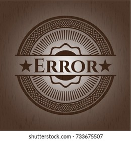 Error wood signboards