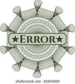 Error written inside a money style rosette