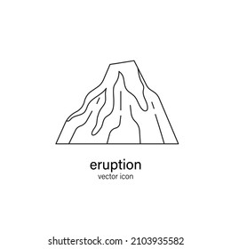 Eruption of volcano thin line icon. Volcanic magma, lava logo, emblem, sign. Natural disaster, catastrophe. Vector illustration.