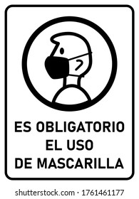 Es Obligatorio El Uso De Mascarilla ("It is Obligatory to Use Face Masks" in Spanish) Vertical Sign against the Spread of the Novel Coronavirus Covid-19, with an Aspect Ratio of 3:4. Vector Image.