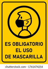 Es Obligatorio El Uso De Mascarilla ("It is Obligatory to Use Face Masks" in Spanish) Vertical Sign against the Spread of the Novel Coronavirus Covid-19, with an Aspect Ratio of 3:4. Vector Image.