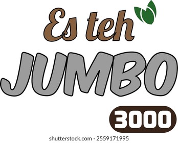 Es Teh Jumbo Tiga Ribu