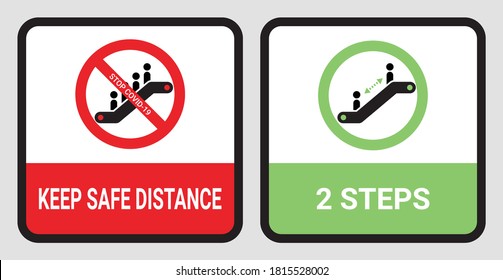 Escalator Coronavirus warning icon symbol to keep 2 steps safe distance. Preventing Covid-19 pandemic to maintain physical distance. New normal practice social distancing sign. Vector illustration