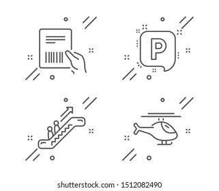 Escalator, Parking and Parcel invoice line icons set. Helicopter sign. Elevator, Auto park, Delivery document. Copter. Transportation set. Line escalator outline icon. Vector