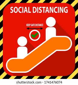 Escalator social distancing warning icon symbol. Prevent the outbreak covid19 by maintain physical distance sign. New normal practice social distancing. Coronavirus pandemic concept. A4 A3 Size.