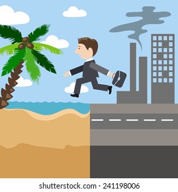 Escape from the city to vacation