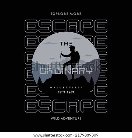 escape the ordinary camping adventure Vector graphic for t shirt prints and other uses. You can use poster, sticker and others. 