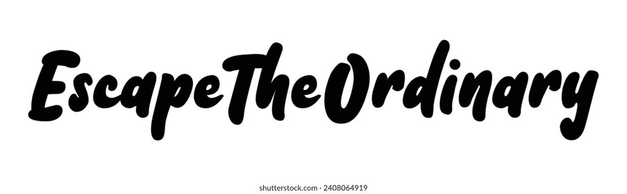 escape the ordinary text on white background.