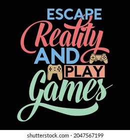 Escape-Realität und Spiel-Spiele, Video-Spieledesign für menschliche Körperteile, Kalligrafie-Gaming-T-Shirt, modernes Spiel für grafische Vorlagen, Vektorgrafik-Datei