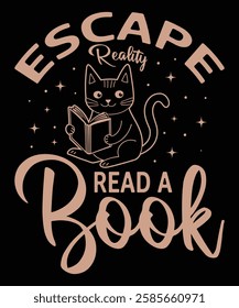 Escape Reality Read a Book t-shirt design vector template