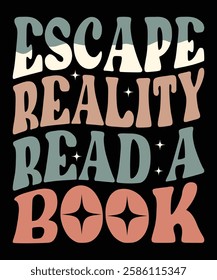 Escape Reality Read a Book t-shirt design vector template