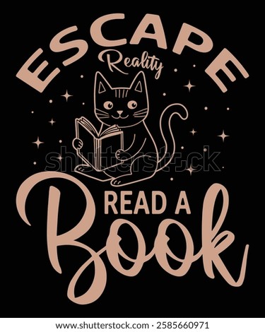 Escape Reality Read a Book t-shirt design vector template