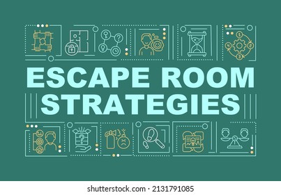 Escape room successful strategies word concepts dark green banner. Infographics with icons on color background. Isolated typography. Vector illustration with text. Arial-Black font used