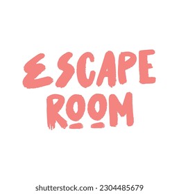 Escape de la sala. Etiqueta dibujada a mano por vectores, placa, ilustración de pegatinas sobre fondo blanco.