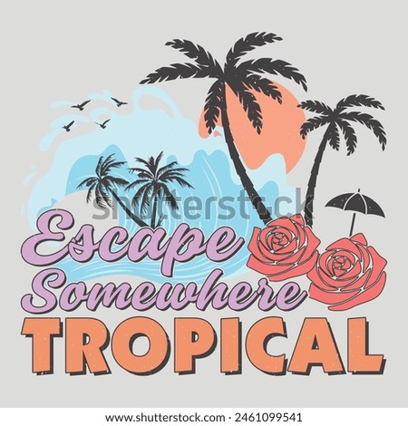 Escape Somewhere Tropical Surfing Beach Sunset Lake Vintage Summer Sublimation T-Shirt Design